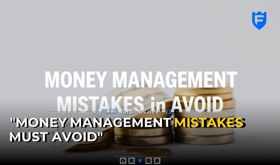 Money Management Mistakes You Must Avoid